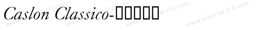 Caslon Classico字体转换